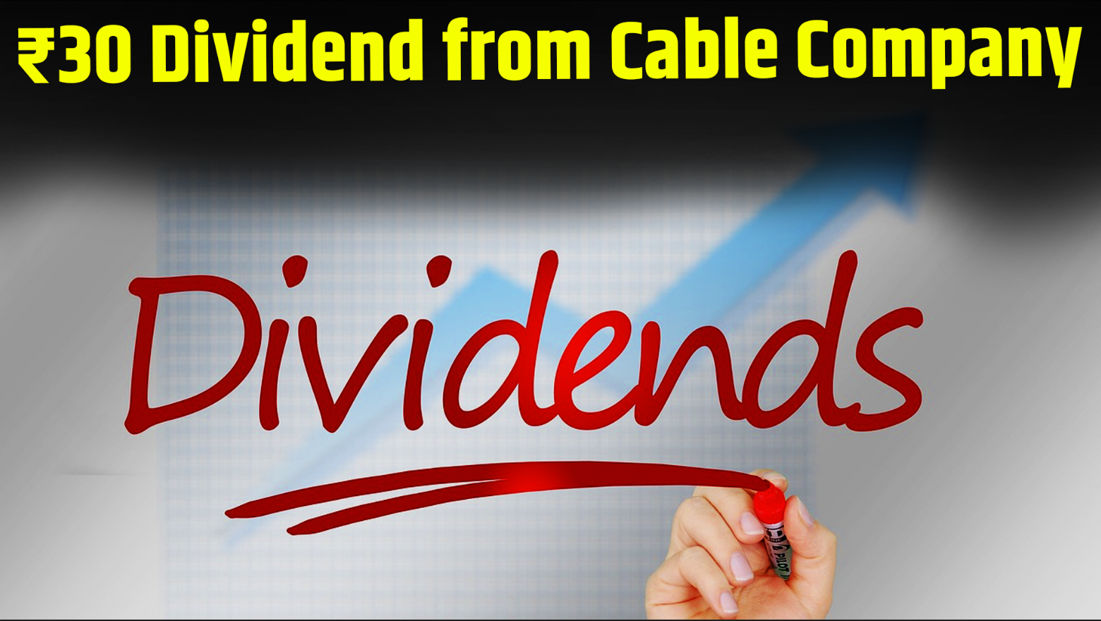 ₹30 Dividend from Cable Company, Record Date July 9